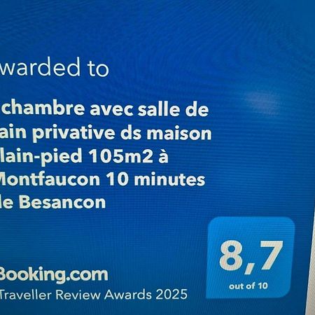 1 Chambre Avec Salle De Bain Privative Ds Maison Plain-Pied 105M2 A Montfaucon 10 Minutes De Besancon 외부 사진